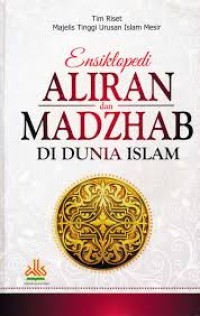 297 ENSIKLOPEDI ALIRAN DAN MADZHAB DI DUNIA ISLAM