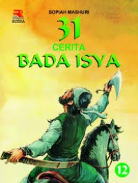 31 CERITA BADA ISYA 12