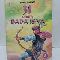 31 CERITA BADA ISYA 5