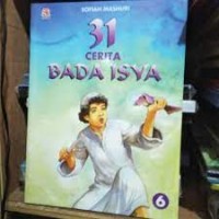 31 CERITA BADA ISYA 6