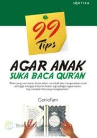 99 TIPS AGAR ANAK SUKA BACA QUR'AN