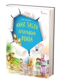 ANAK SALEH KESAYANGAN BUNDA