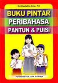 BUKU PINTAR PERIBAHASA PANTUN & PUISI