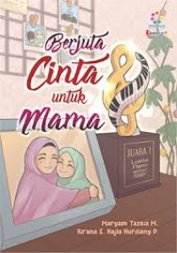 Berjuta Cinta Untuk Mama