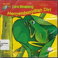 CARA BINATANG MENYEMBUNYIKAN DIRI