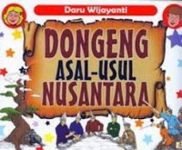 Dongeng Asal - Usul Nusantara