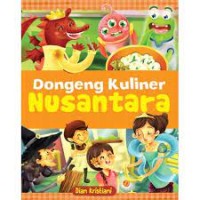 Dongeng Kuliner Nusantara