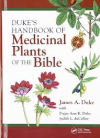 Duke’s handbook of medicinal plants of the Bible