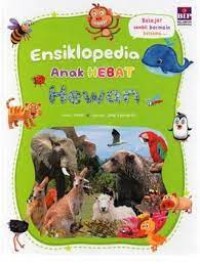 Ensiklopedia Anak Hebat HEWAN