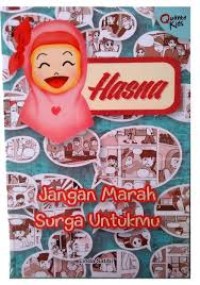 HASNA JANGAN MARAH SURGA UNTUKMU