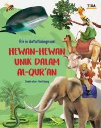 Hewan - Hewan Unik dalam Al - Qur'an
