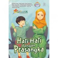 Hati-Hati dengan Prasangka