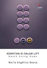 KEMATIAN DI DALAM LIFT Death Going Down