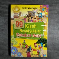 99 KISAH MENAKJUBKAN SAHABAT NABI