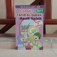 KOMIK TAFSIR AL-QURANA ANAK SALEH SERI 3