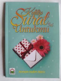 KUTITIP SURAT INI UNTUKMU