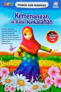 Kemenangan di Balik Kekalahan