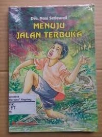 MENUJU JALAN TERBUKA