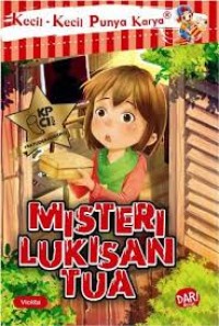 MISTERI LUKISAN TUA