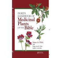 Medicinal Plants OF THE Bible