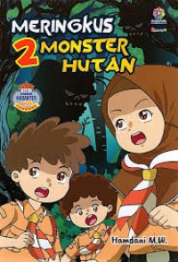 Meringkus 2 monster HUtan