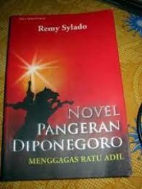 NOVEL PANGERAN DIPONEGORO menggagas ratu adil