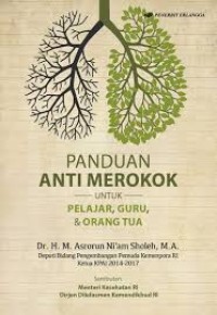 PANDUAN ANTI MEROKOK Jntuk Pelajar, Guru, & Orang Tua