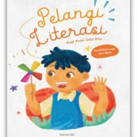 PELANGI LITERASI Bagi Anak Usia Dini