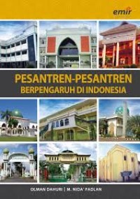 PESANTREN PESANTREN BERPENGARUH DI INDONESIA