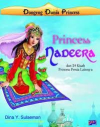 PRINCESS NADEERA dan 24 kisah princess persia lainya
