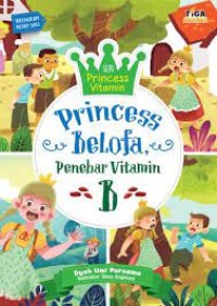 Princess Belofa  Penebar Vitamin B