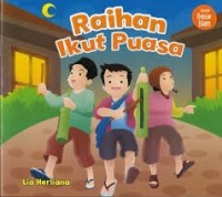 RAIHAN IKUT PUASA