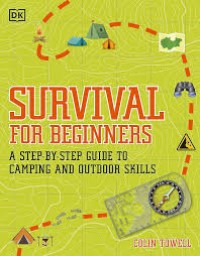 SURVIVAL FOR BEGINNERS