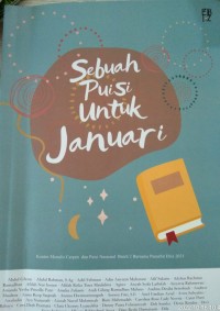 Sebuah Puisi untuk Januari