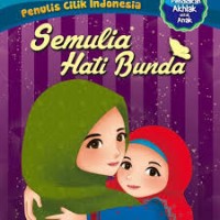 Semulia Hati Bunda