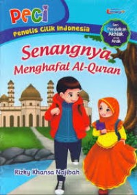 Senangnya Menghafal Al-Qur'an