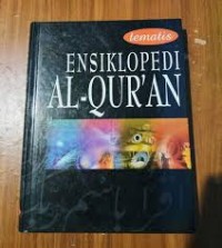 TEMATIS ENSIKLOPEDI AL-QURAN JILID 3 (AKHLAK)