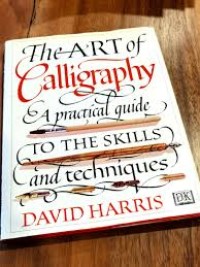 THE ART of Calligraphy