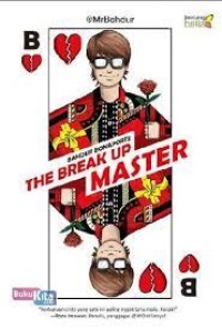 The Break Up Master