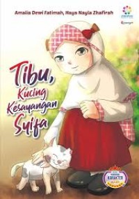 Tibu, Kucing Kesayangan Syifa