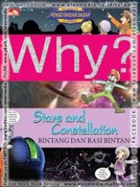 WHY STARS AND CONSTELLATION Bintang dan Rasi Bintang