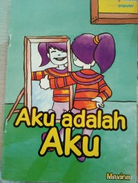 AKU ADALAH AKU