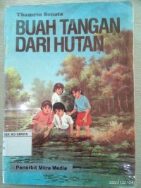 BUAH TANGAN DARI HUTAN