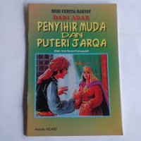 CERITA RAKYAT DARI ARAB  PENYIHIR MUDA DAN PUTERI JARQA