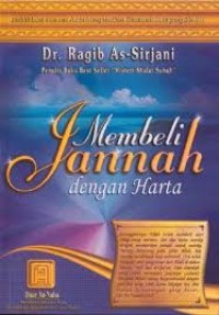 MEMBELI JANNAH DENGAN HARTA