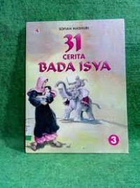 31 CERITA BADA ISYA 3
