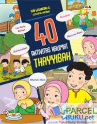 40 AKTIVITAS KALIMAT THAYYIBAH