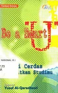 BE A SMART U (SOLUSI CERDAS MELEJITKAN STUDIMU)