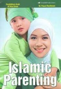 ISLAMIC PARENTING