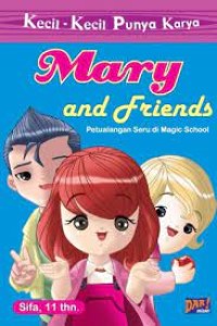MARY AND FRIENDS